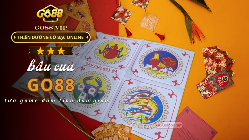 Bầu cua Go88