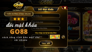 Cách đổi mật khẩu Go88