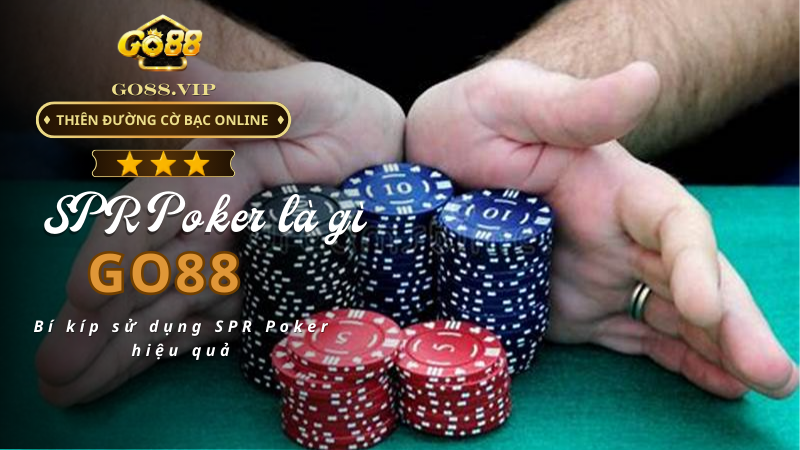 Những lưu ý đặc biệt trong quá trình sử dụng SPR Poker