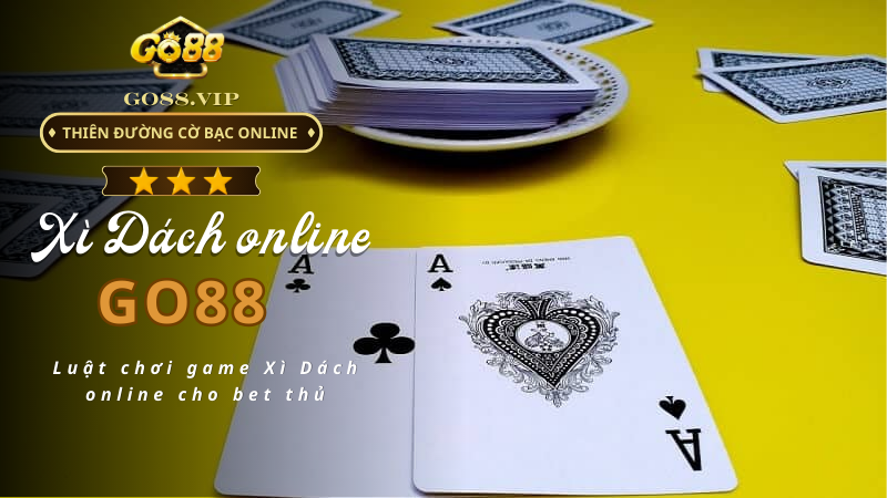 Luật chơi game Xì Dách online cho bet thủ